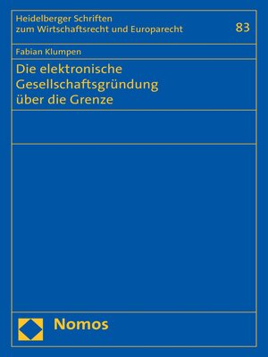 cover image of Die elektronische Gesellschaftsgründung über die Grenze